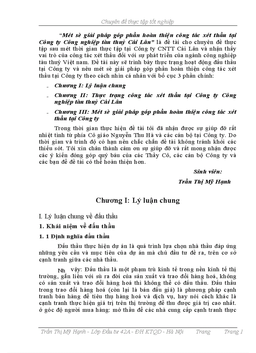 Một số giải pháp góp phần hoàn thiện công tác xét thầu tại Công ty Công nghiệp tàu thuỷ Cái LânMột số giải pháp góp phần hoàn thiện công tác xét thầu tại Công ty Công nghiệp tàu thuỷ Cái Lân