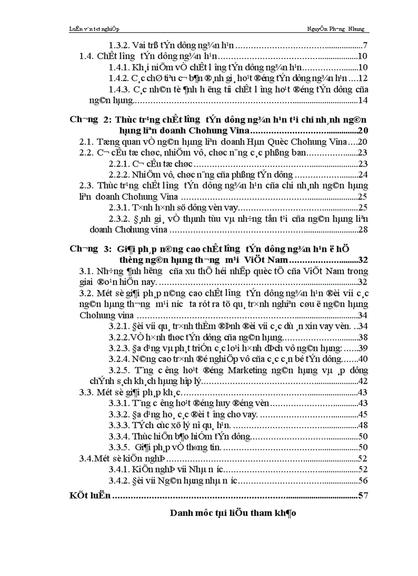 image for page Giải pháp nâng cao chất lượng tín dụng ngắn hạn ở hệ thống ngân hàng thương mại nước ta nghiên cứu từ quá trình thực tập tại chi nhánh ngân hàng liên doanh Chohung vina 1