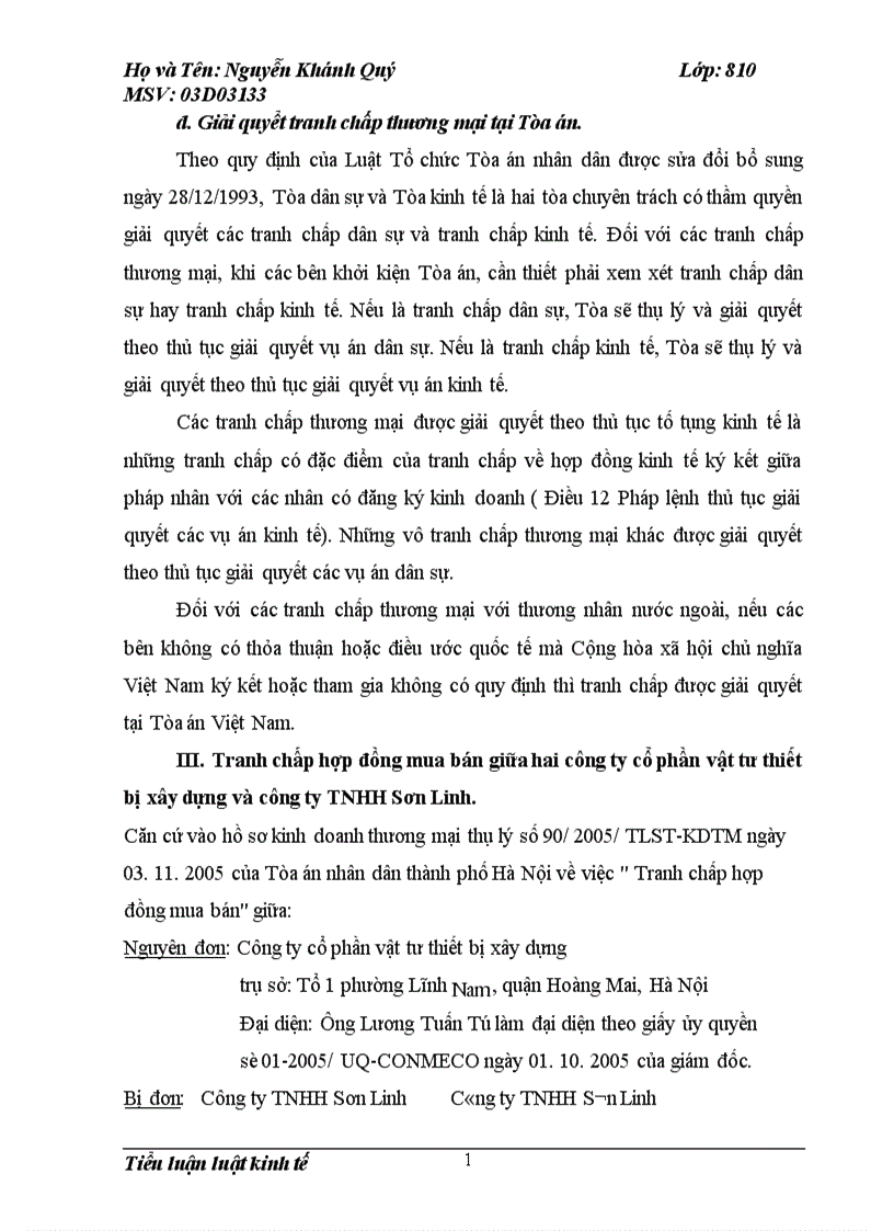 image for page Quá trình xảy ra tranh chấp đưa ra tòa thụ lý đã có phán quyết cảu tòa án của hai công ty Cổ phần vật tư Thiết Bị Xây Dựng và công ty TNHH Sơn Linh 1