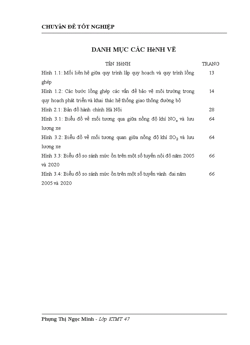image for page Lồng ghép các vấn đề bảo vệ môi trường trong quy hoạch phát triển và khai thác hệ thống giao thông đường bộ tại Hà Nội giai đoạn 2010 2020 1