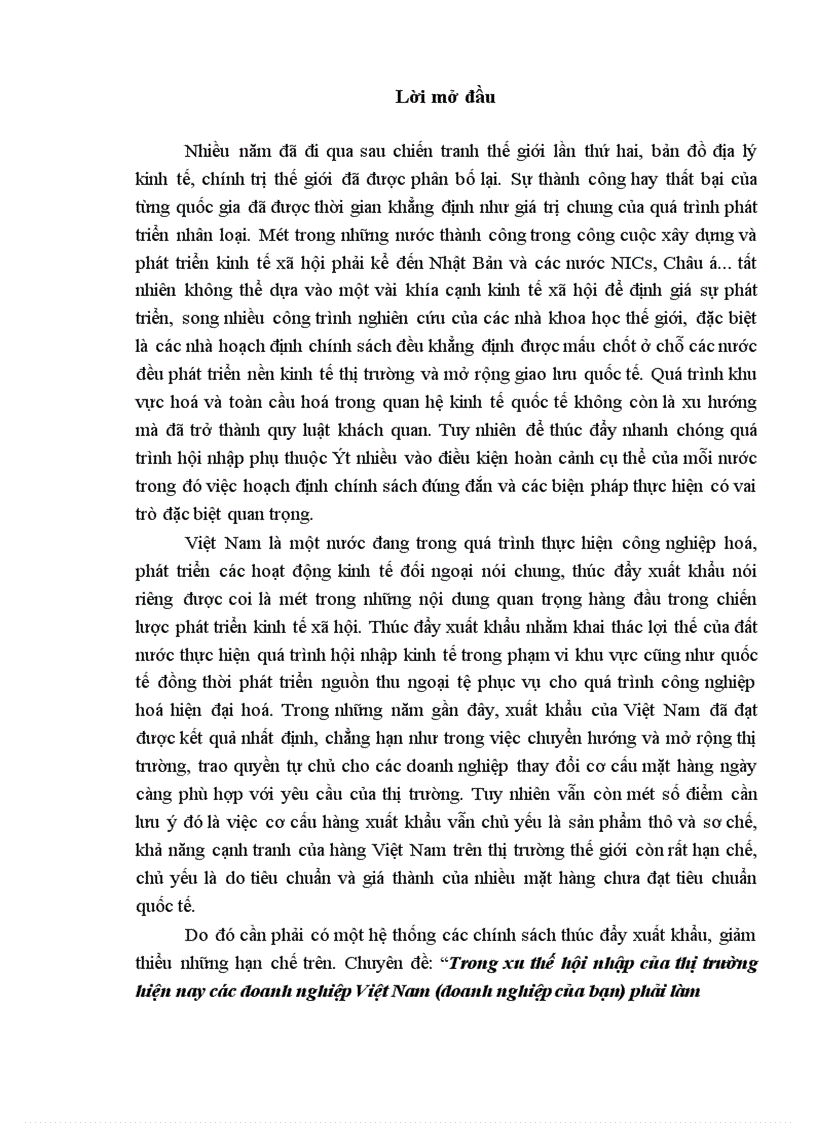 image for page Trong xu thế hội nhập của thị trường hiện nay các doanh nghiệp Việt Nam doanh nghiệp của bạn phải làm những gì để nâng cao chất lượng hàng hoá và bắt kịp thị trường