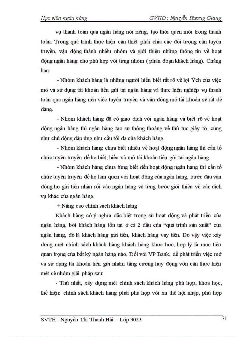 image for page Một số giải pháp về việc mở và sử dụng tài khoản tiền gửi nhằm khơi tăng nguồn vốn huy động tại Hội sở chính ngân hàng thương mại cổ phần các doanh nghiệp ngoài quốc doanh Việt Nam