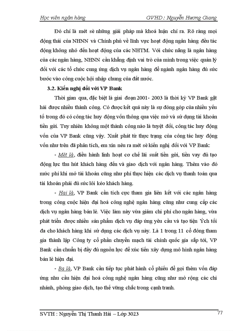 image for page Một số giải pháp về việc mở và sử dụng tài khoản tiền gửi nhằm khơi tăng nguồn vốn huy động tại Hội sở chính ngân hàng thương mại cổ phần các doanh nghiệp ngoài quốc doanh Việt Nam