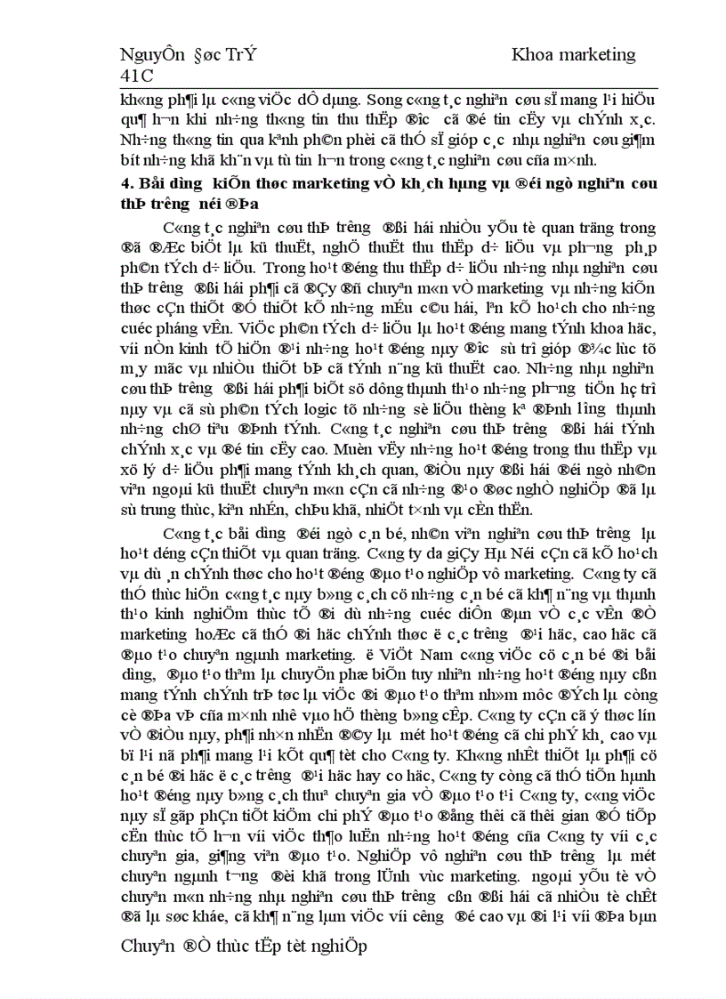 image for page Các giải pháp hoàn thiện công tác nghiên cứu thị trường nhằm thoả mãn tốt hơn nhu cầu khách hàng nội địa tại Công ty da Giầy Hà Nội 1