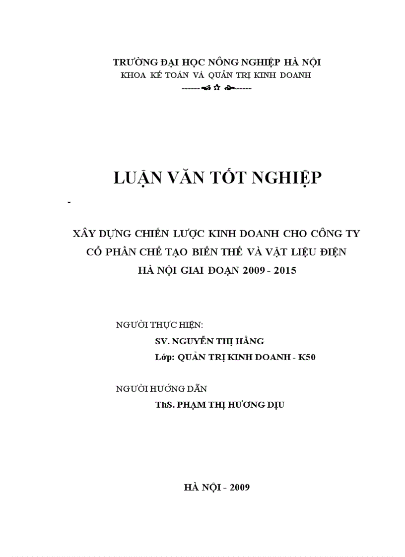 Xây dựng chiến lược kinh doanh cho Công ty Cổ phần chế tạo biến thế và vật liệu điện Hà Nội giai đoạn 2009 2015