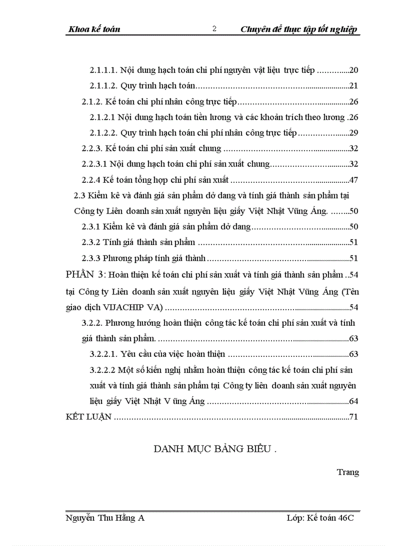 Hoàn thiện kế toán chi phí sản xuất và tính giá thành sản phẩm tại Công ty Liên doanh sản xuất nguyên liệu giấy Việt Nhật Vũng Áng 1