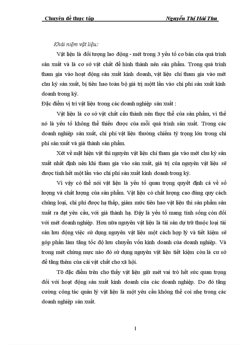 Tổ chức kế toán nguyên vậtliệu và tình hình quản lý sử dụng nguyên vật liệu tại công ty Dệt Kim ĐôngXuân Tổng công ty dệt may Việt Nam 1