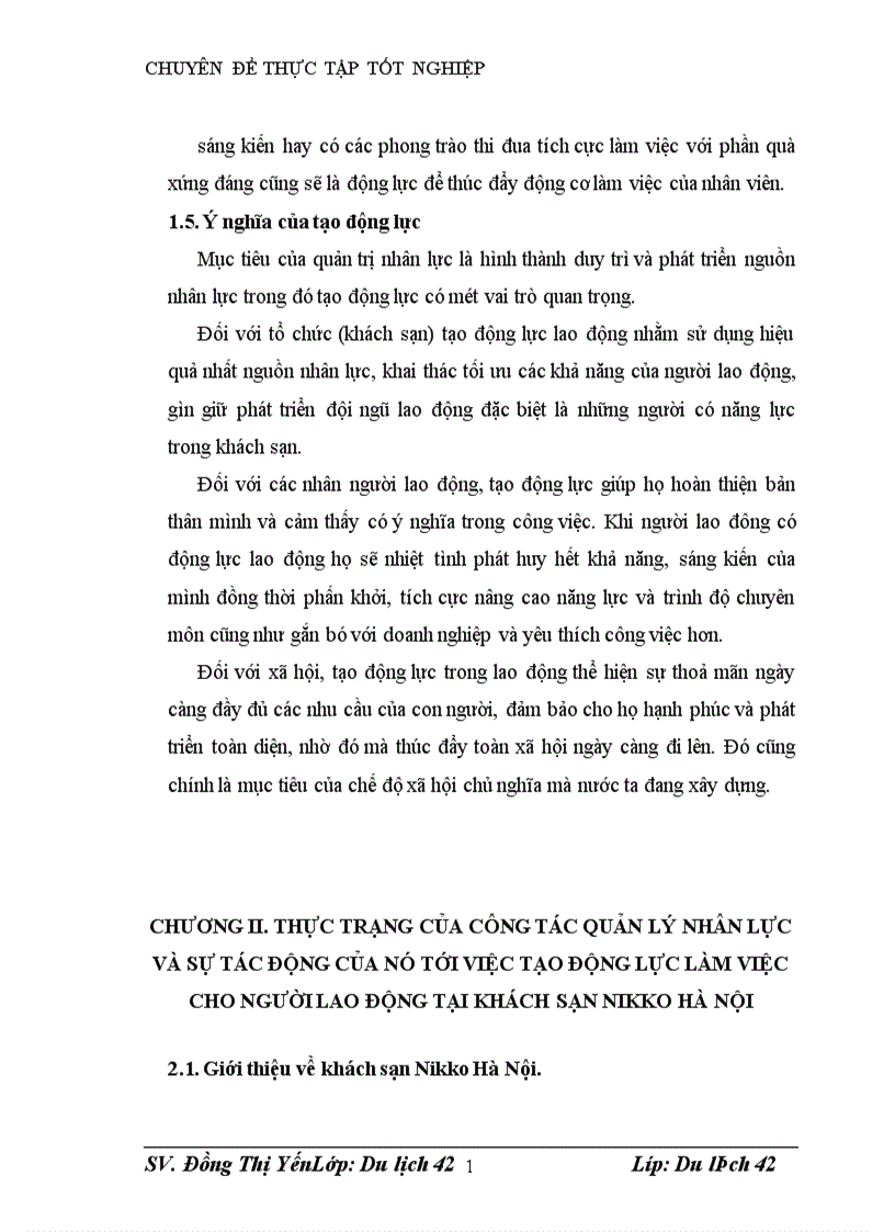 image for page Thực trạng và một số kiến nghị nhằm hoàn thiện công tác quản lý nhân lực với mục tiêu tạo động lực làm việc cho ngưòi lao động tại khách sạn NIKKO Hà Nội