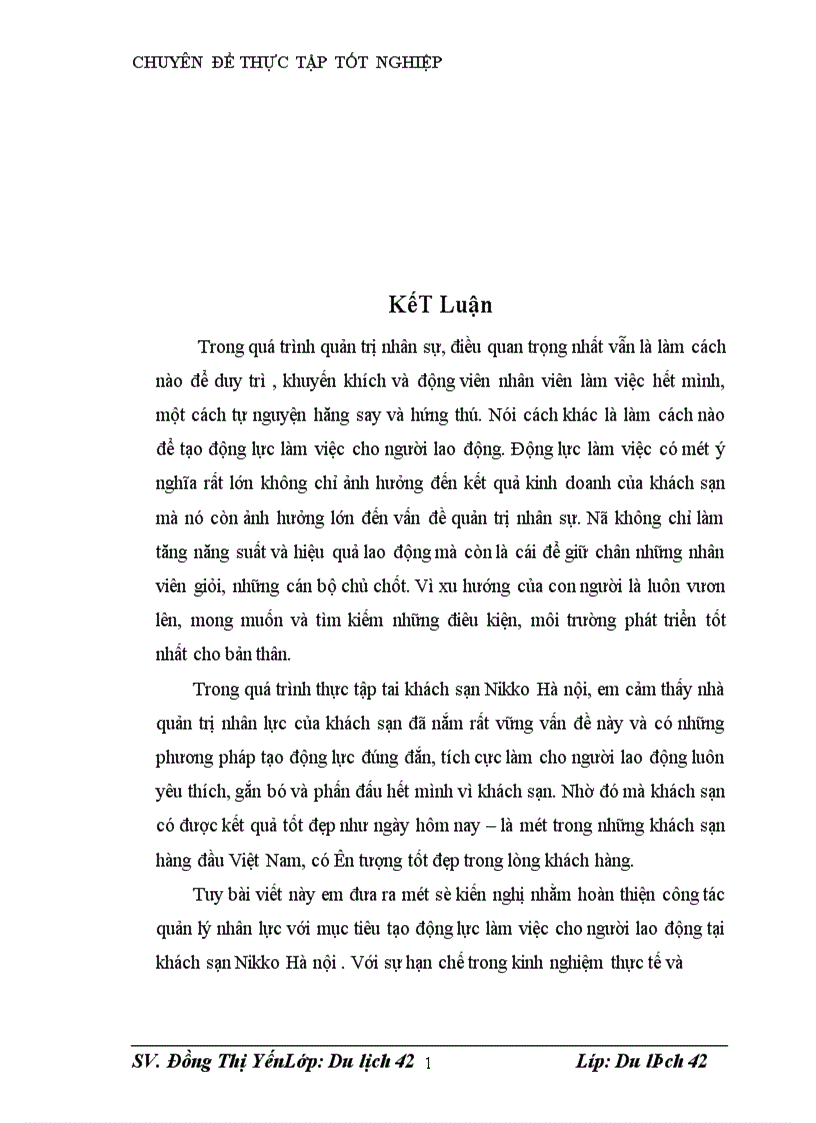 image for page Thực trạng và một số kiến nghị nhằm hoàn thiện công tác quản lý nhân lực với mục tiêu tạo động lực làm việc cho ngưòi lao động tại khách sạn NIKKO Hà Nội