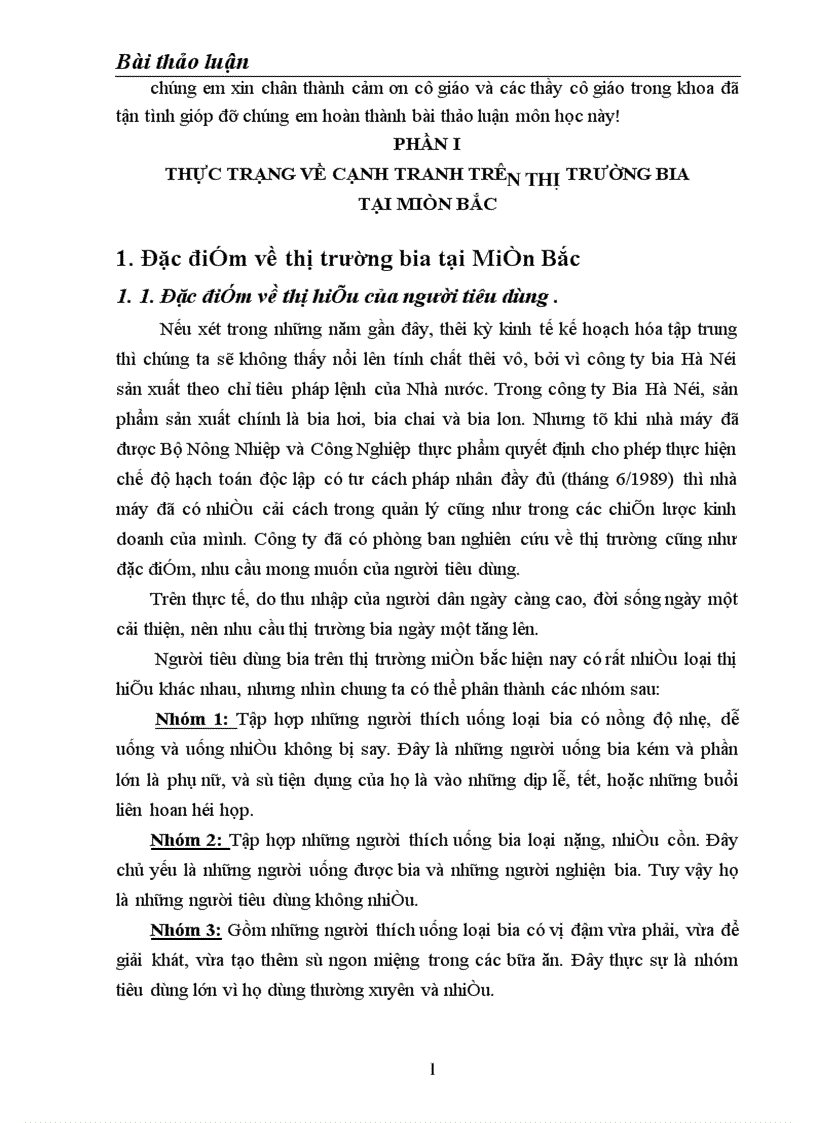image for page Phân tích đánh giá thực trạng sản phẩm Bia Hà Nội trên thị trường Miền Bắc và một số biện pháp Marketing trong cạnh tranh của công ty Bia Hà Nội với các sản Bia phẩm cùng loại 1