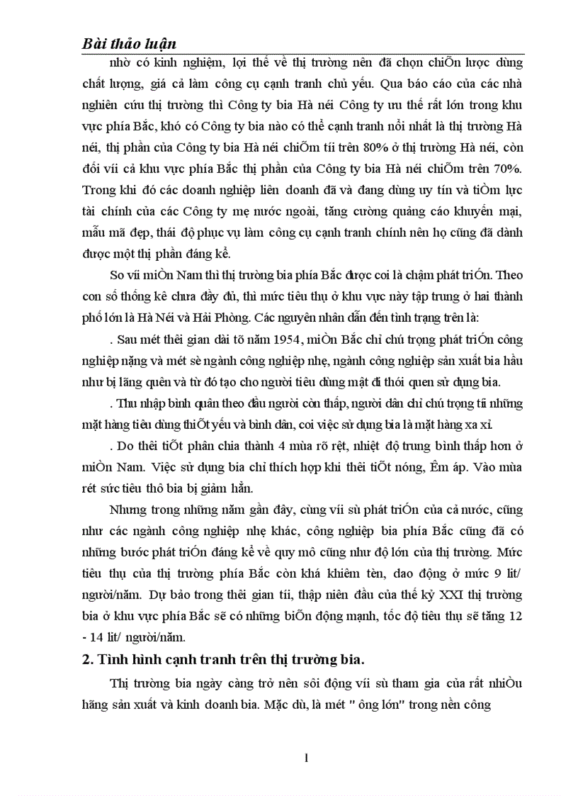image for page Phân tích đánh giá thực trạng sản phẩm Bia Hà Nội trên thị trường Miền Bắc và một số biện pháp Marketing trong cạnh tranh của công ty Bia Hà Nội với các sản Bia phẩm cùng loại 1
