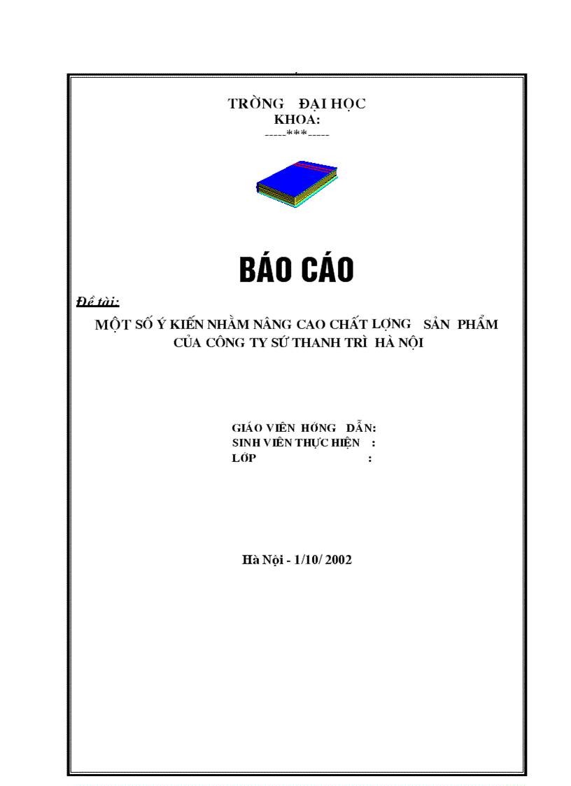 image for page một số ý kiến nhằm nâng cao chất lượng sản phẩm của Công ty sứ thanh trì Hà Nội Giáo viên hướng dẫn
