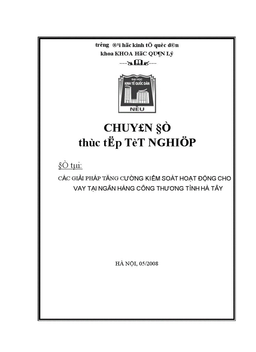 Các giải pháp tăng cường kiểm soát hoạt động cho vay của Ngân hàng công thương tỉnh Hà Tây