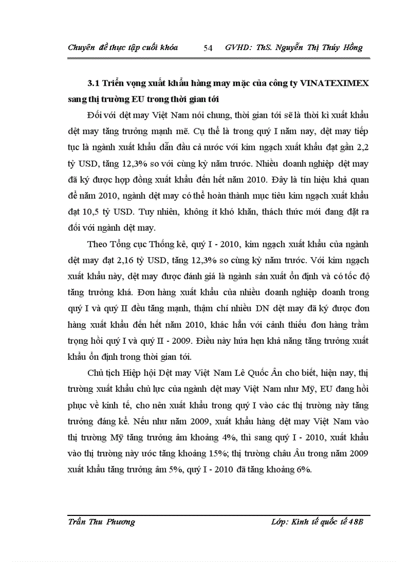 image for page Thúc đẩy xuất khẩu hàng dệt may của công ty cổ phần sản xuất xuất nhập khẩu dệt may VINATEXIMEX sang thị trường EU