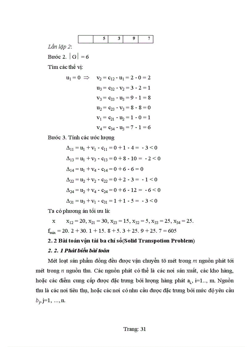 image for page Bài toán vận tải ba chỉ số solid transport problem không hạn chế và có hạn chế khả năng thông qua Bài toán vận tải ba chỉ số khoảng interval solid transport problem và giới thiệu một số Bài toán vận tải đa mục tiêu