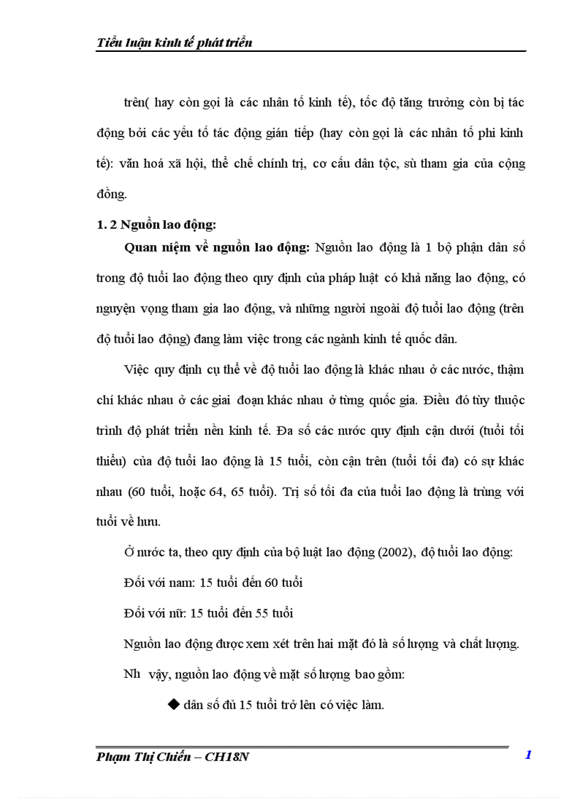 Đặc điểm của thị trường lao động ở các nước đang phát triển Phân tích hiện tượng dư thừa lao động ở Việt Nam dưới góc độ tăng trưởng kinh tế Các giải pháp để xử lý vấn đề này 1