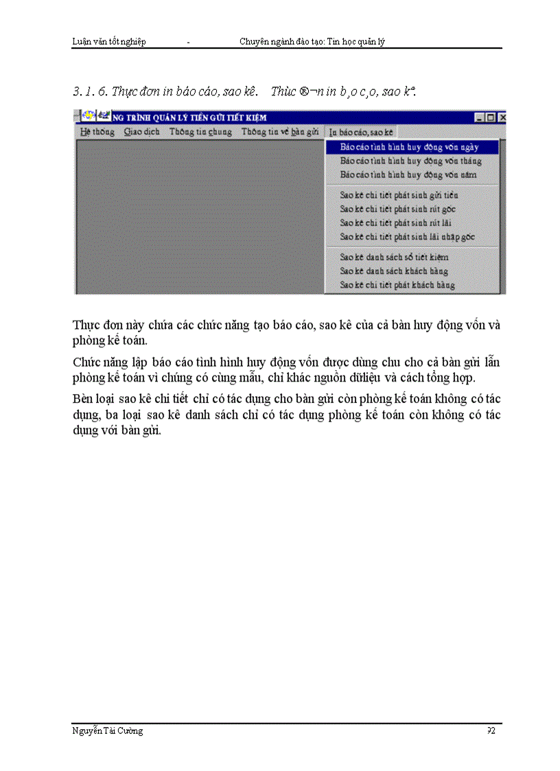 image for page Tin học hoá công tác quản lý tiền gửi tiết kiệm cho các Ngân hàng thương mại quốc doanh và hệ thống Ngân hàng Việt nam 1