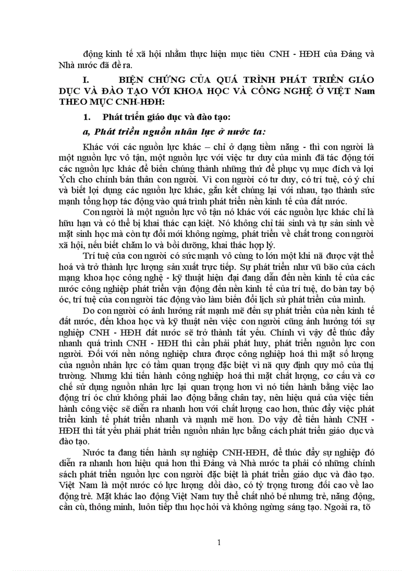 Biện chứng của quá trình phát triển giáo dục và đào tạo cùng với khoa học và công nghệ ở Việt Nam theo mục tiêu công nghiệp hoá phải gắn với hiện đại hoá