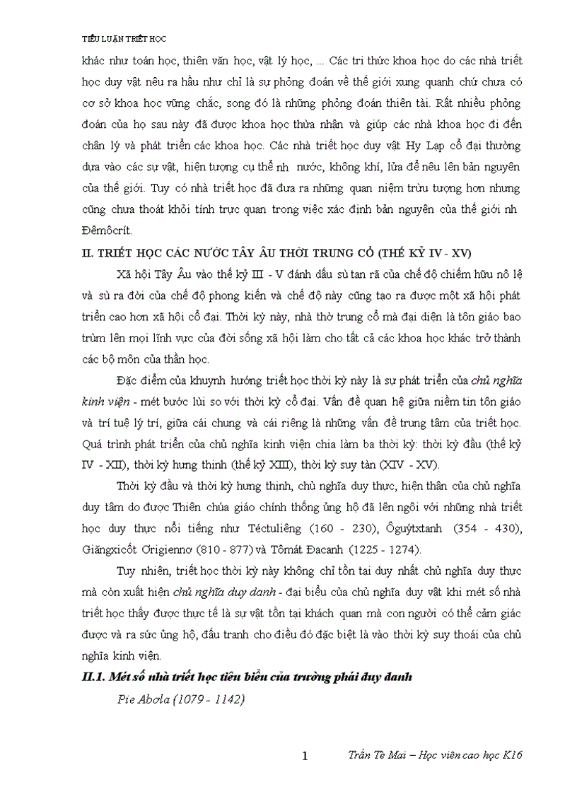 image for page một số nhà triết học tiêu biểu mà quan điểm duy vật của họ đóng góp một phần rất lớn cho sự phát triển của triết học nói chung và chủ nghĩa duy vật nói riêng