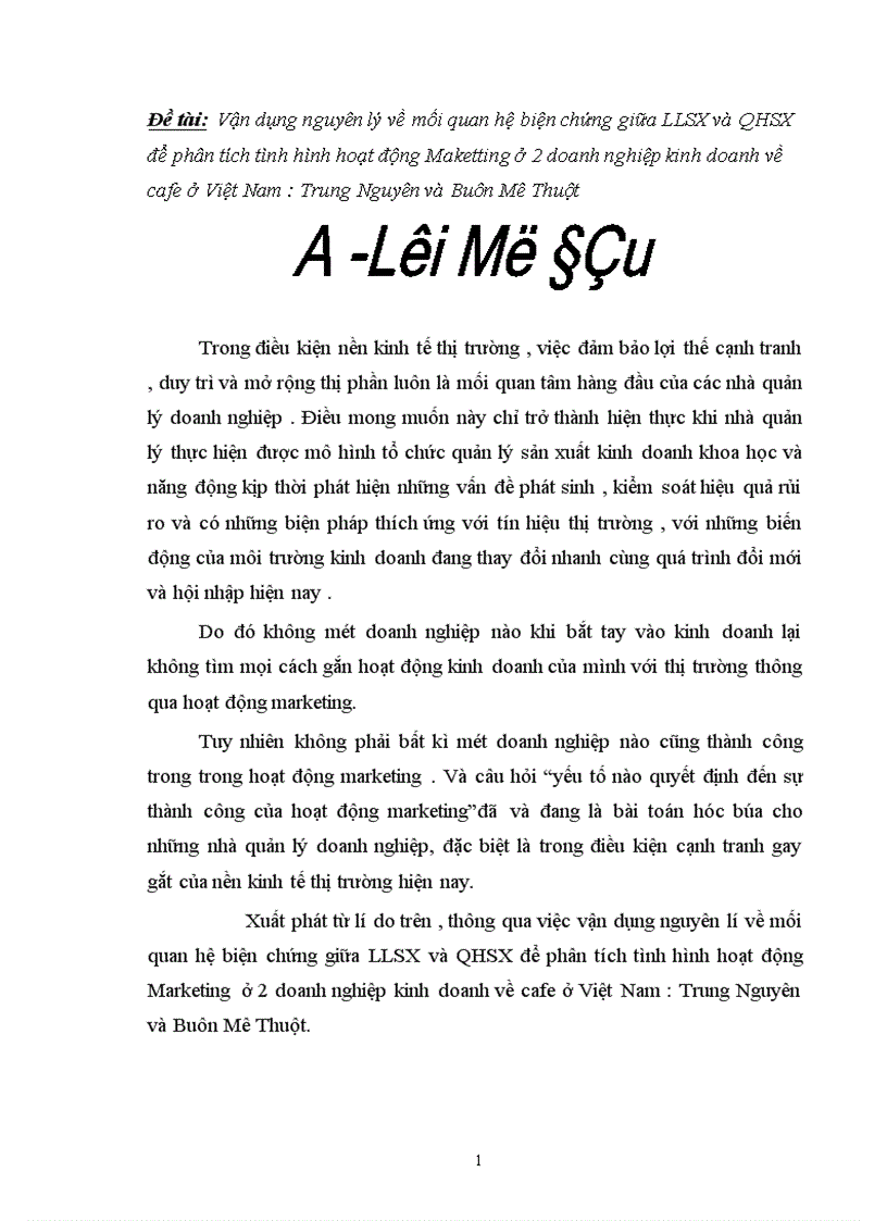 image for page Vận dụng nguyên lý về mối quan hệ biện chứng giữa LLSX và QHSX để phân tích tình hình hoạt động Maketting ở 2 doanh nghiệp kinh doanh về cafe ở Việt Nam 1