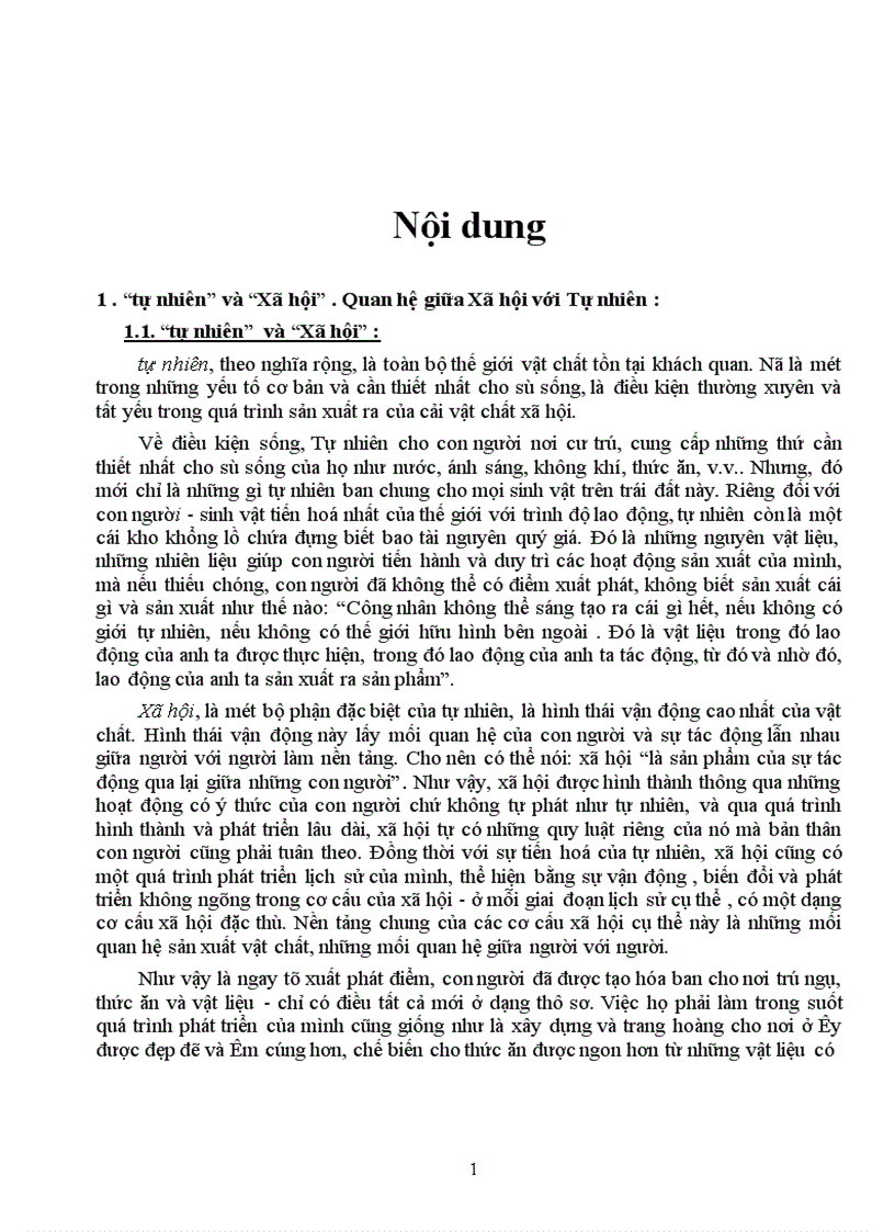image for page Mối quan hệ và sự tác động lẫn nhau giữa xã hội và tự nhiên phụ thuộc vào nhận thức và vận dụng quy luật tự nhiên và quy luật xã hội trong hoạt động thực tiễn