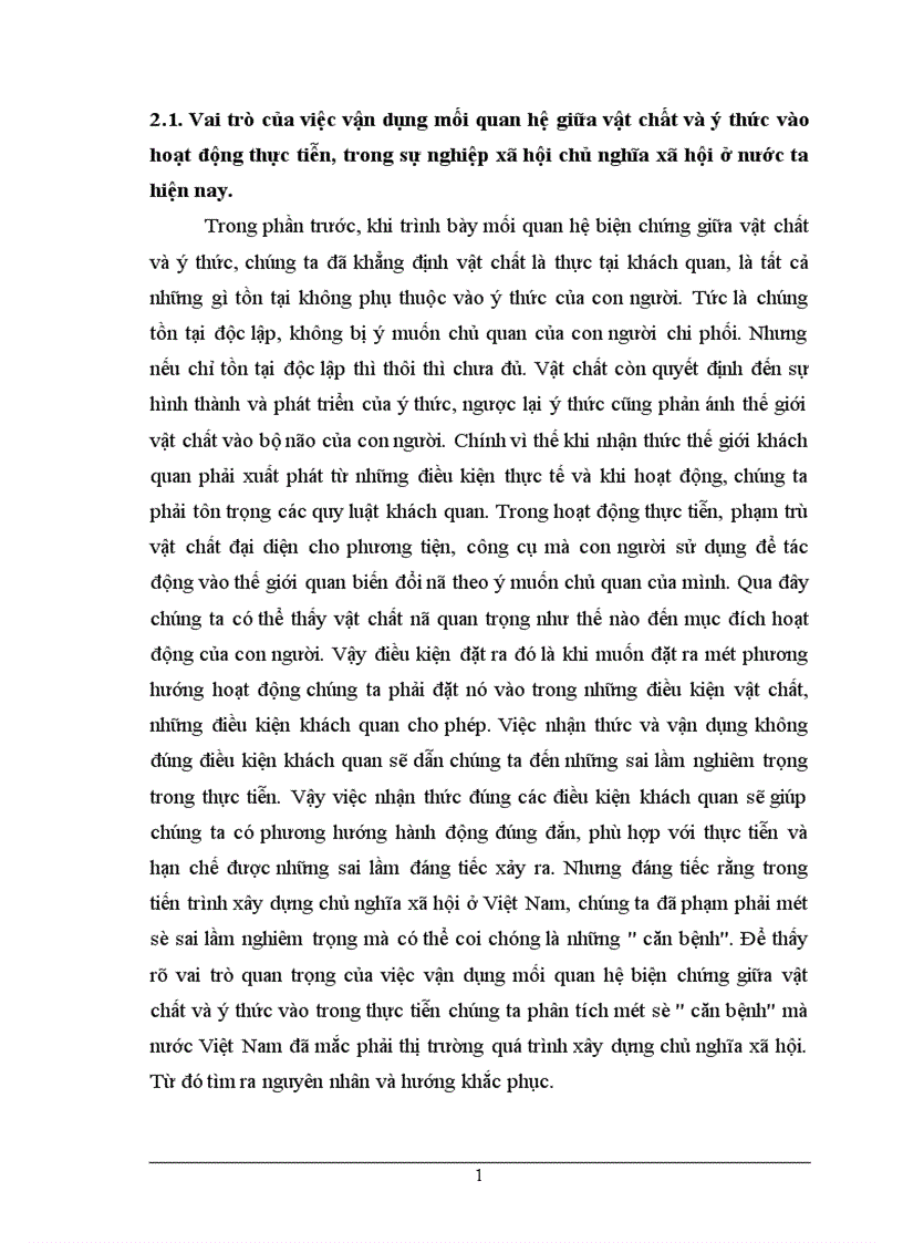 image for page Mối quan hệ giữa vật chất và ý thức vận dụng vào hoạt động thực tiễn trong sự nghiệp xây dựng chủ nghĩa xã hội ở nước ta hiện nay Mở đầu Như chúng ta đã biết kể từ khi hệ thống xã hội chủ nghĩa trên toàn thế giới sụp đổ