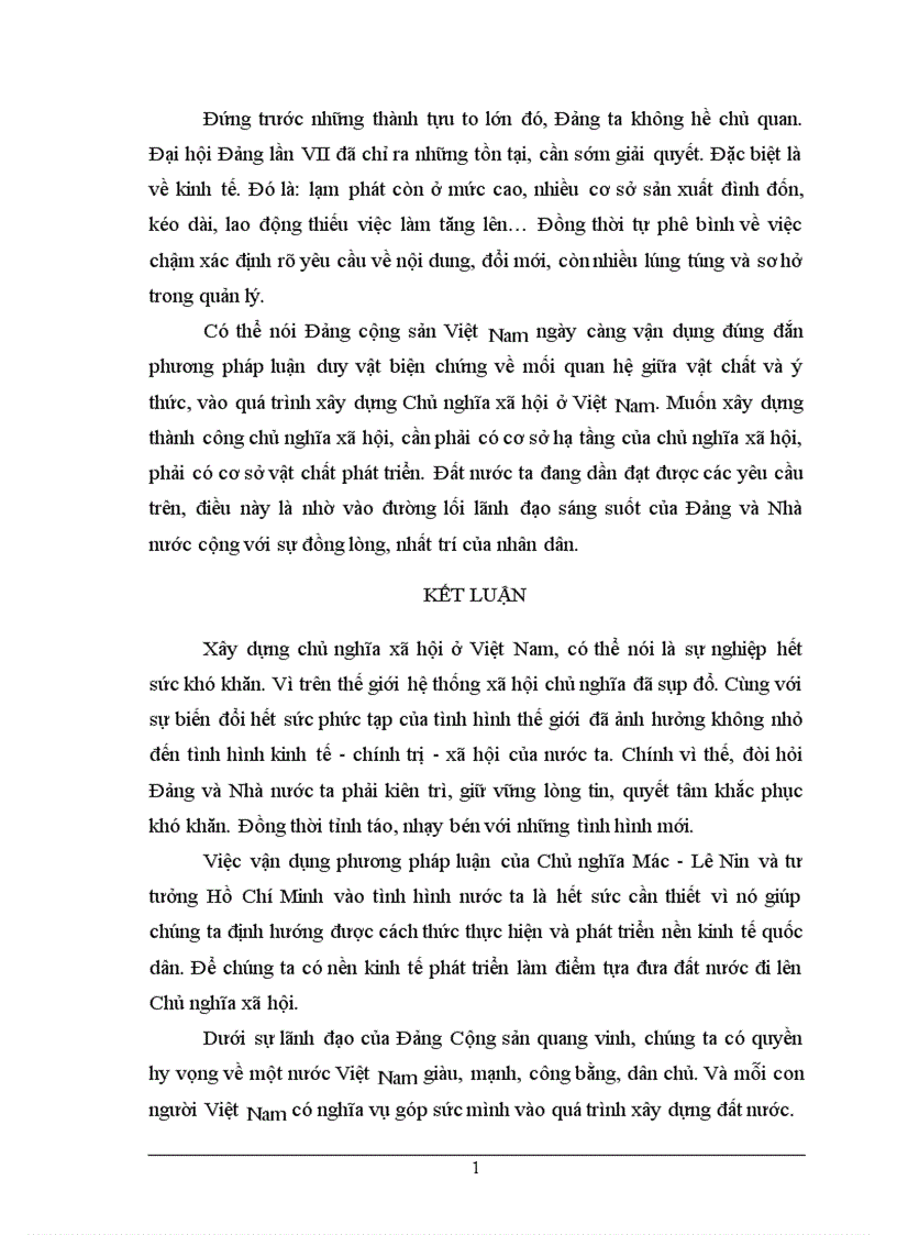 image for page Mối quan hệ giữa vật chất và ý thức vận dụng vào hoạt động thực tiễn trong sự nghiệp xây dựng chủ nghĩa xã hội ở nước ta hiện nay Mở đầu Như chúng ta đã biết kể từ khi hệ thống xã hội chủ nghĩa trên toàn thế giới sụp đổ