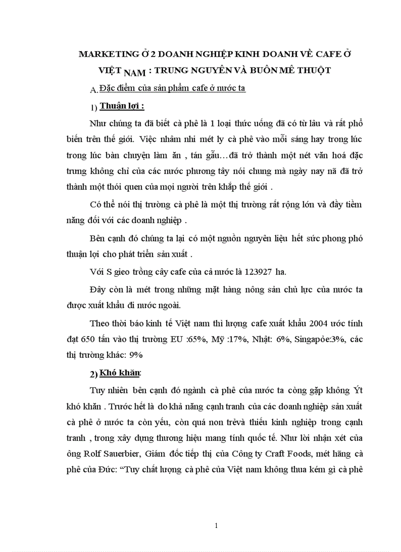 image for page Vận dụng nguyên lý về mối quan hệ biện chứng giữa LLSX và QHSX để phân tích tình hình hoạt động Maketting ở 2 doanh nghiệp kinh doanh về cafe ở Việt Nam