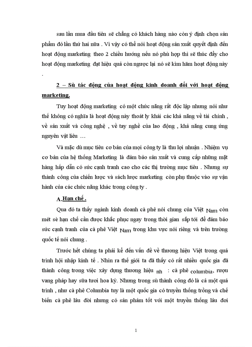 image for page Vận dụng nguyên lý về mối quan hệ biện chứng giữa LLSX và QHSX để phân tích tình hình hoạt động Maketting ở 2 doanh nghiệp kinh doanh về cafe ở Việt Nam