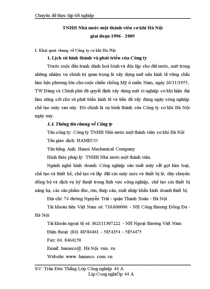 Xây dựng chiến lược phát triển thị trường của Công ty TNHH Nhà nước một thành viên cơ khí Hà Nội trong giai đoạn 2005 2015 1