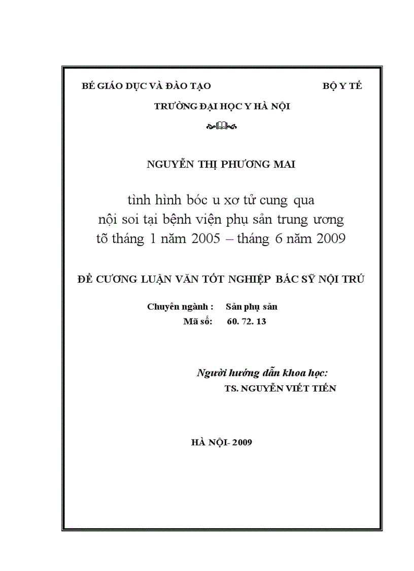 image for page Tình hình bóc u xơ tử cung qua nội soi tại bệnh viện Phụ sản Trung ương từ tháng 1 năm 2005 đến tháng 6 năm 2009