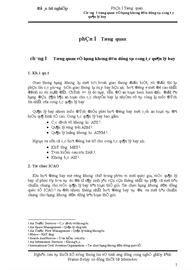 image for page Nghiên cứu và thiết kế mạng thông tin vệ tinh ứng dụng công nghệ ghép kênh Frame Relay sử dụng thiết bị Memotec