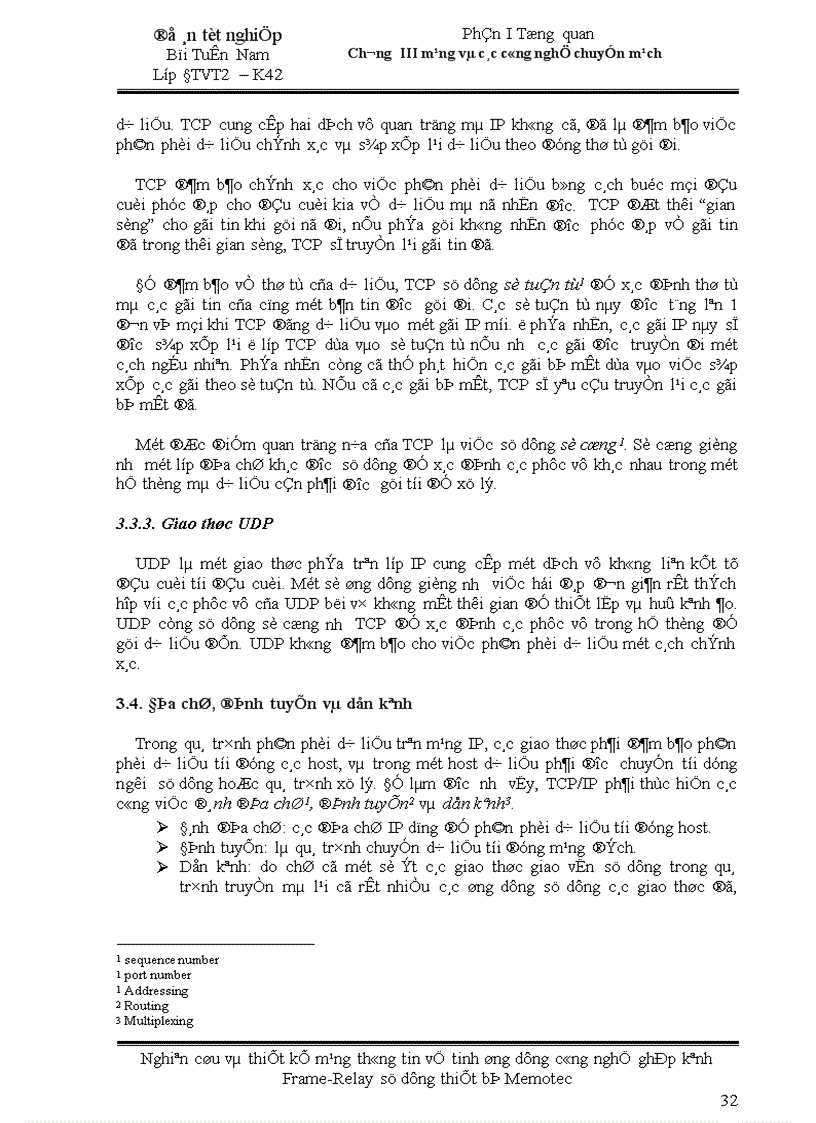 image for page Nghiên cứu và thiết kế mạng thông tin vệ tinh ứng dụng công nghệ ghép kênh Frame Relay sử dụng thiết bị Memotec