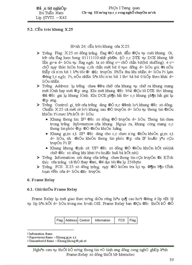 image for page Nghiên cứu và thiết kế mạng thông tin vệ tinh ứng dụng công nghệ ghép kênh Frame Relay sử dụng thiết bị Memotec