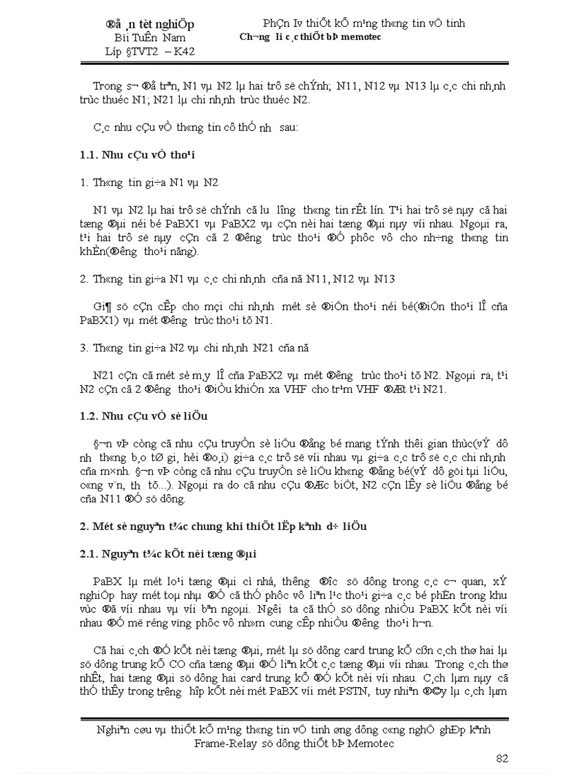 image for page Nghiên cứu và thiết kế mạng thông tin vệ tinh ứng dụng công nghệ ghép kênh Frame Relay sử dụng thiết bị Memotec