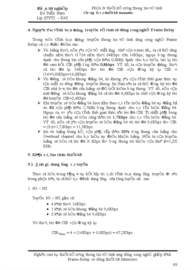 image for page Nghiên cứu và thiết kế mạng thông tin vệ tinh ứng dụng công nghệ ghép kênh Frame Relay sử dụng thiết bị Memotec