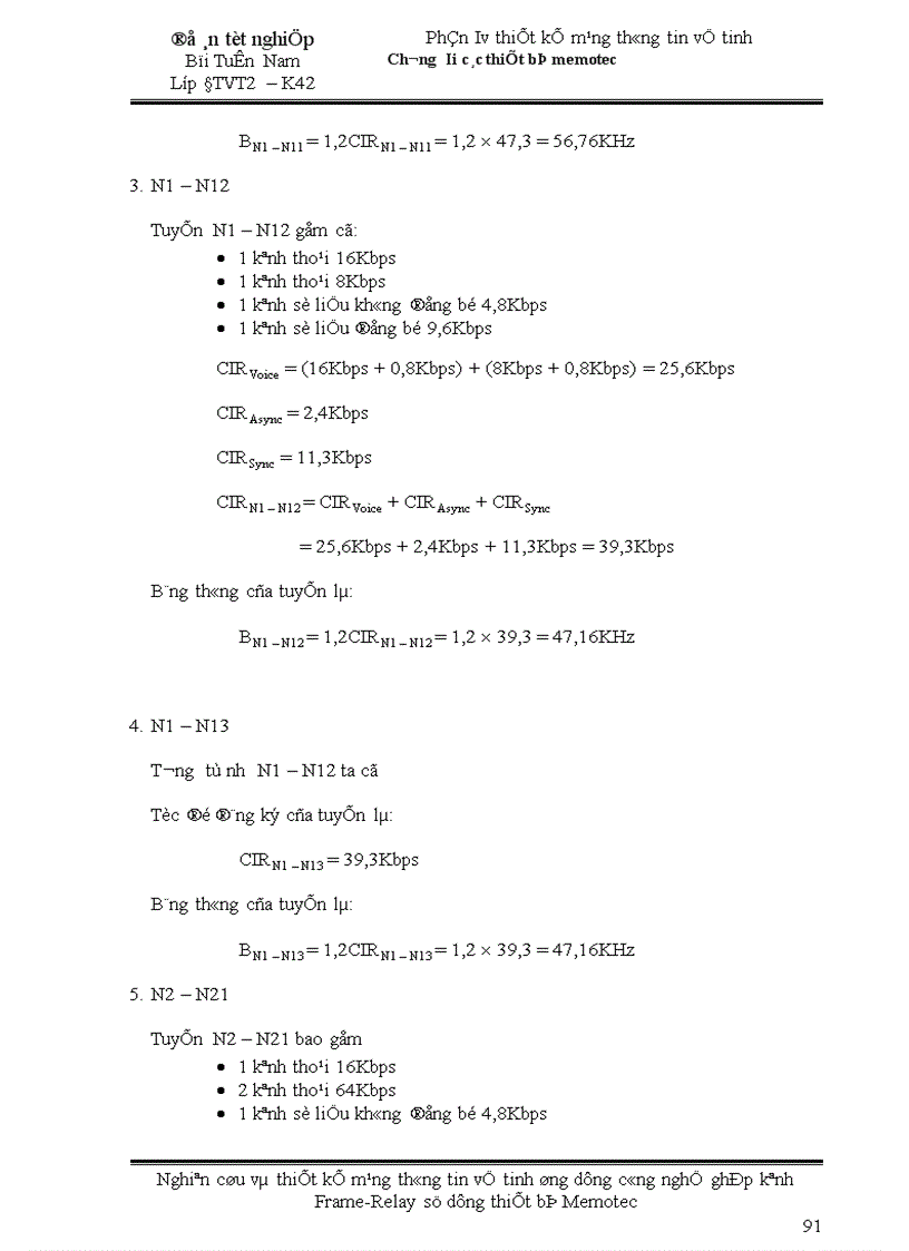 image for page Nghiên cứu và thiết kế mạng thông tin vệ tinh ứng dụng công nghệ ghép kênh Frame Relay sử dụng thiết bị Memotec
