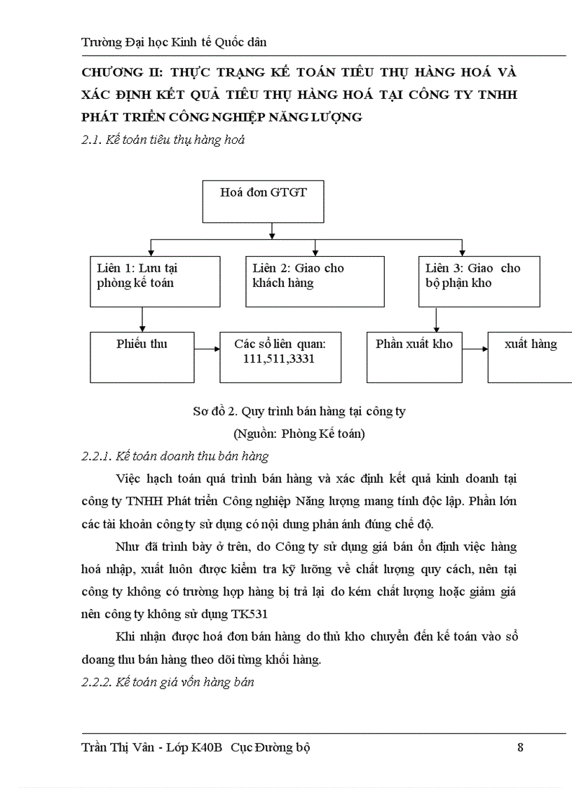image for page Hoàn thiện kế toán tiêu thụ hàng hoá và xác định kết quả tiêu thụ hàng hoá tại công ty TNHH Phát triển Công nghiệp Năng lượng