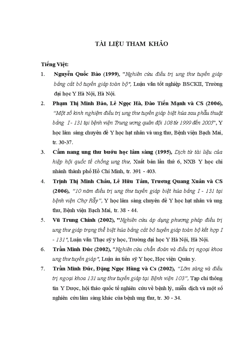 image for page Nghiên cứu điều trị ung thư tuyến giáp thể biệt hóa bằng phẫu thuật cắt toàn bộ tuyến giáp và các mức liều i 131 hủy mô giáp