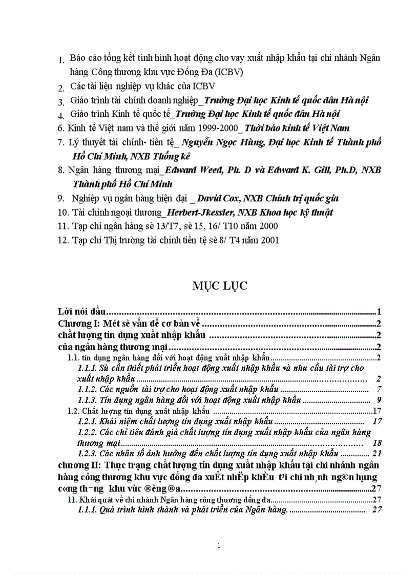 image for page Một số giải pháp nhằm nâng cao chất lượng tín dụng xuất nhập khẩu tại Chi nhánh Ngân hàng Công thương khu vực Đống Đa 1