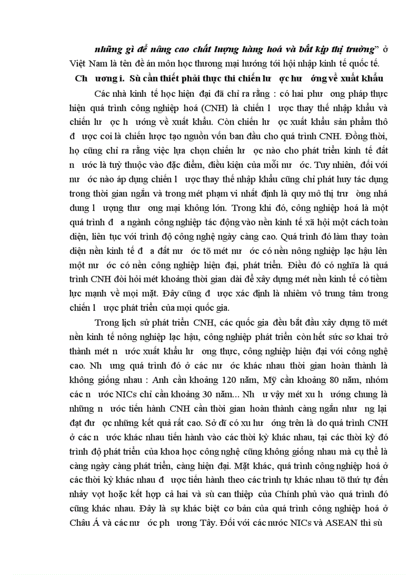 image for page Trong xu thế hội nhập của thị trường hiện nay các doanh nghiệp Việt Nam doanh nghiệp của bạn phải làm những gì để nâng cao chất lượng hàng hoá và bắt kịp thị trường