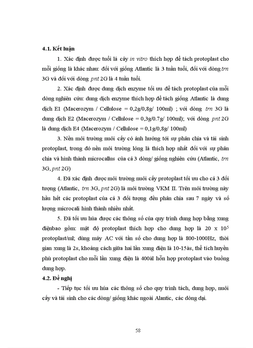 image for page Nghiên cứu tối ưu hóa quy trình tách và dung hợp protoplast giữa các dòng khoai tây dại với giống khoai tây trồng Atlantic phục vụ chương trình chọn tạo giống khoai tây kháng bệnh virus và bệnh mốc sương