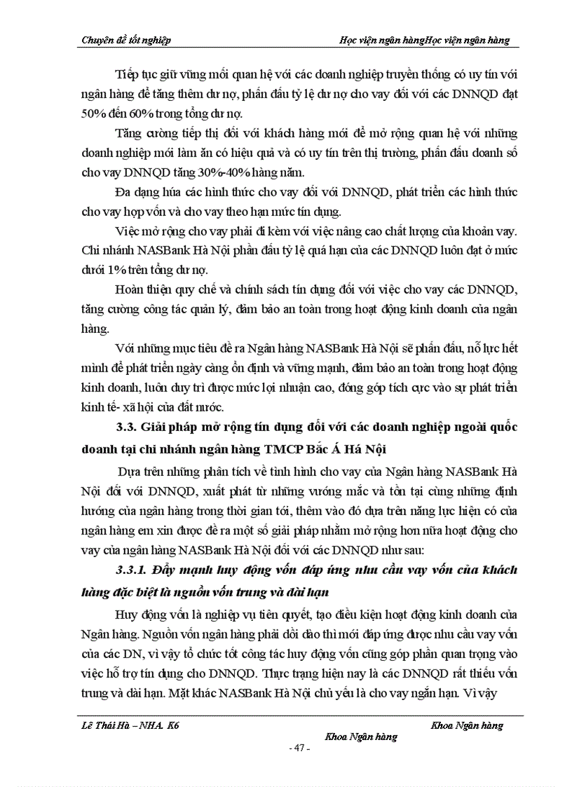 image for page Giải pháp mở rộng tín dụng đối với các Doanh nghiệp ngoài quốc doanh tại chi nhánh NHTM cổ phần Bắc Á Hà Nội 1