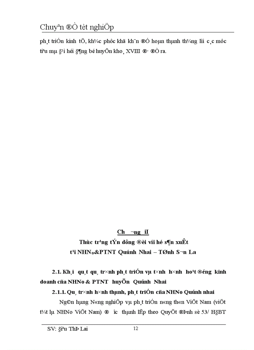 image for page Phân tích đánh giá thực trạng hoạt động tín dụng đối với hộ sản xuất tại NHNo PTNT Quỳnh Nhai Tỉnh Sơn La