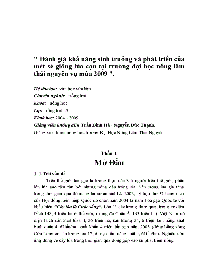 Đánh giá khả năng sinh trưởng và phát triển của một số giống lúa cạn tại trường đại học nông lâm thái nguyên vụ mùa 2009