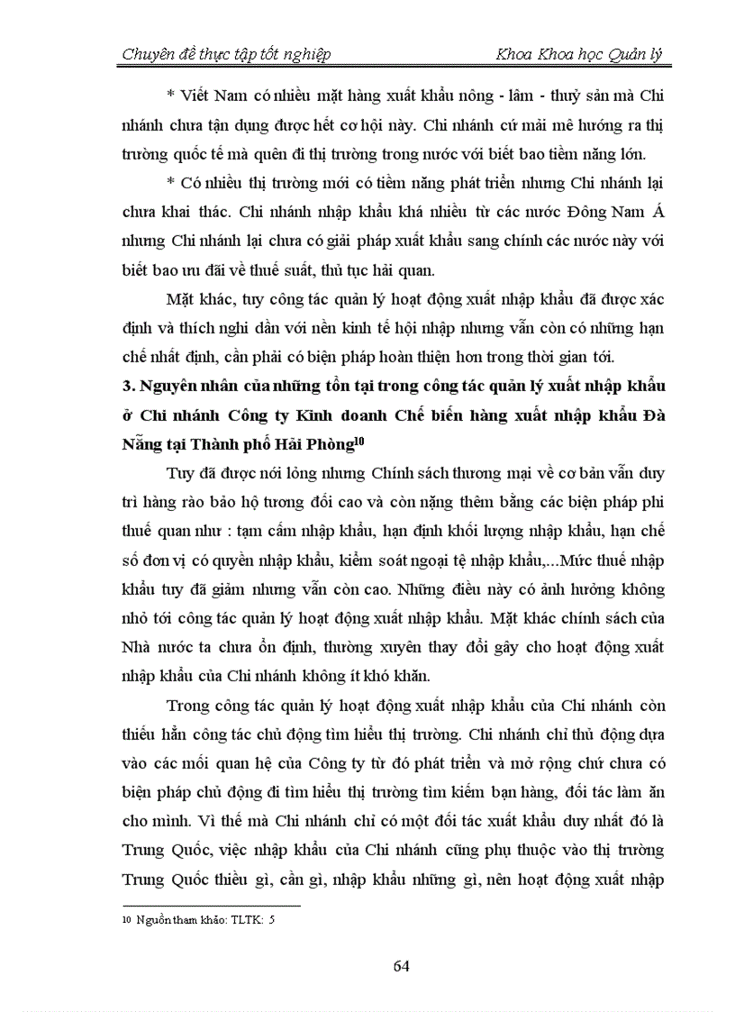 image for page Một số giải pháp nhằm hoàn thiện công tác quản lý hoạt động xuất nhập khẩu tại Chi nhánh Công ty Kinh doanh Chế biến hàng xuất nhập khẩu tại Thành phố Hải Phòng