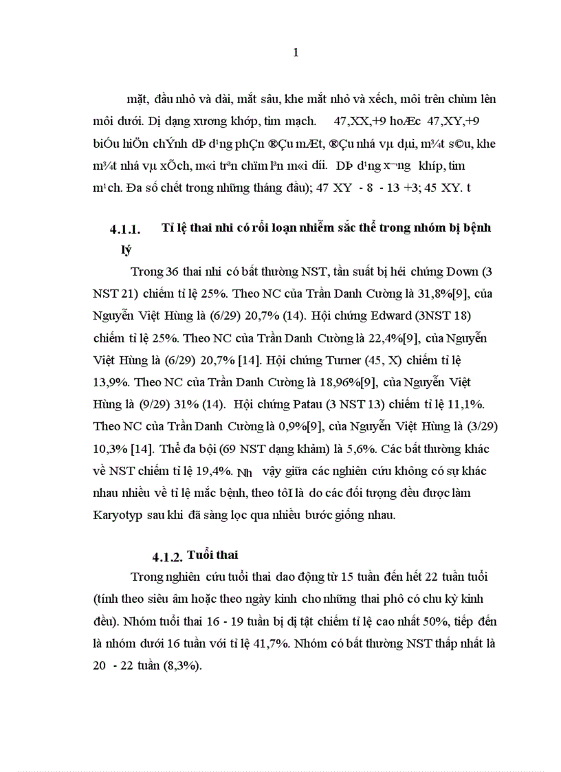 image for page Xác định tỉ lệ bất thường về nhiễm sắc thể qua chọc hút nước ối để nuôi cấy tế bào ối phân tích nhiễm sắc thể từ năm 2008 2009 tại Bệnh viện Phụ sản Trung ương và Bệnh viện Phụ sản Hà nội