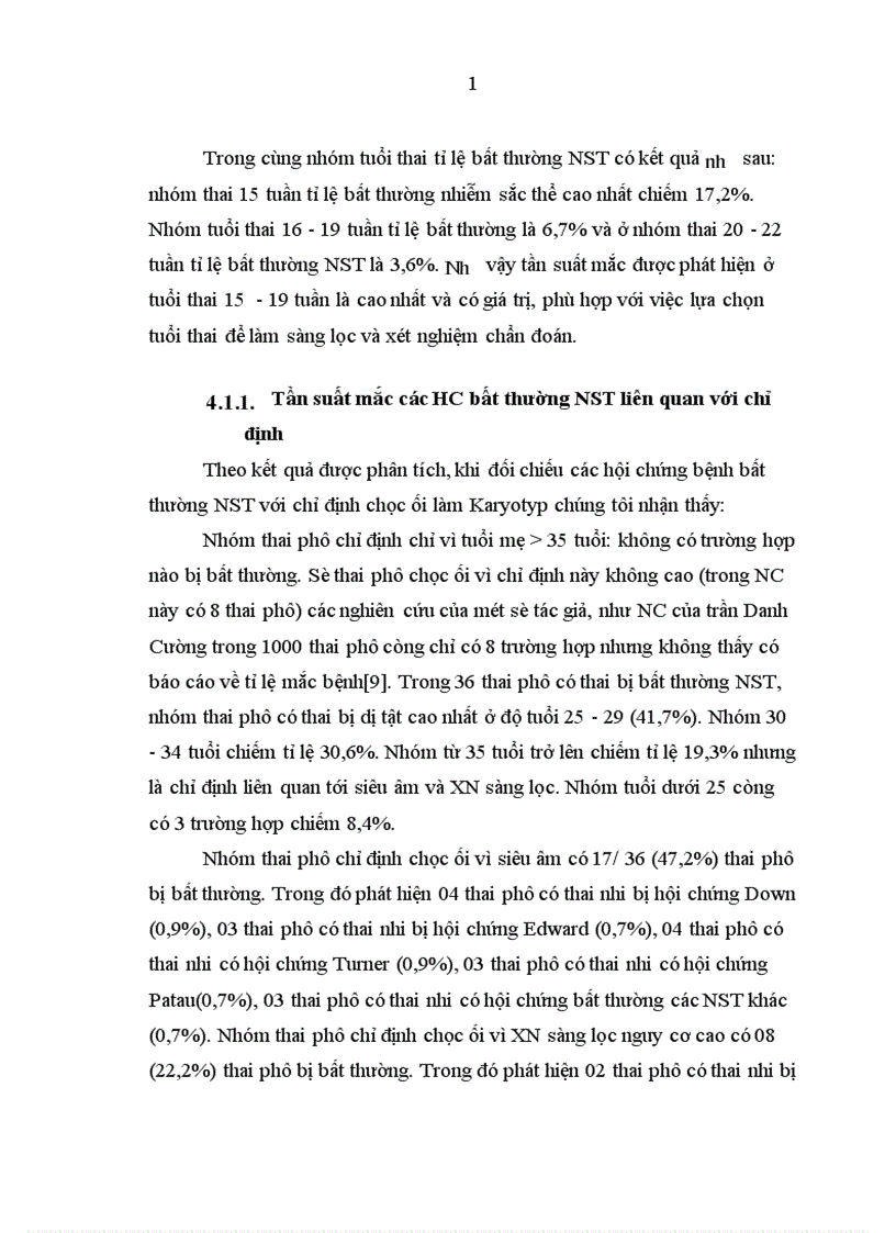 image for page Xác định tỉ lệ bất thường về nhiễm sắc thể qua chọc hút nước ối để nuôi cấy tế bào ối phân tích nhiễm sắc thể từ năm 2008 2009 tại Bệnh viện Phụ sản Trung ương và Bệnh viện Phụ sản Hà nội