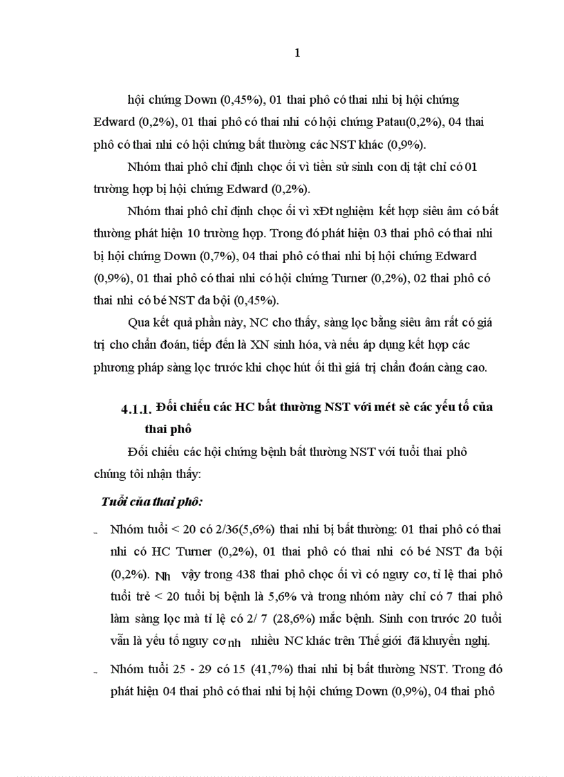 image for page Xác định tỉ lệ bất thường về nhiễm sắc thể qua chọc hút nước ối để nuôi cấy tế bào ối phân tích nhiễm sắc thể từ năm 2008 2009 tại Bệnh viện Phụ sản Trung ương và Bệnh viện Phụ sản Hà nội