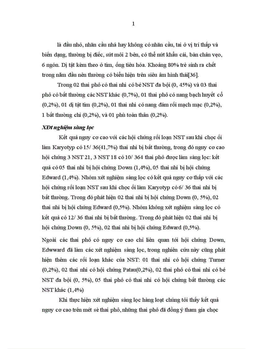 image for page Xác định tỉ lệ bất thường về nhiễm sắc thể qua chọc hút nước ối để nuôi cấy tế bào ối phân tích nhiễm sắc thể từ năm 2008 2009 tại Bệnh viện Phụ sản Trung ương và Bệnh viện Phụ sản Hà nội